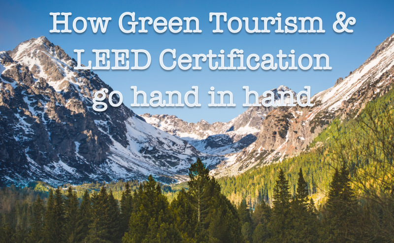 Green Tourism and LEED Certification